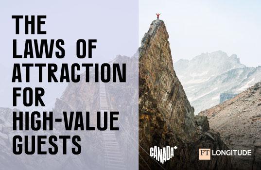 The Laws of Attraction for High-Value Guests