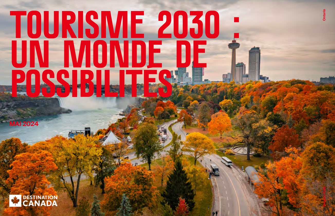 Tourisme 2030 : Un monde de possibilités